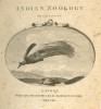 Pennant Thomas Indian Zoology  2nd ed. London printed by Henry Hughs for Robert Faulder 1790 1791.gif