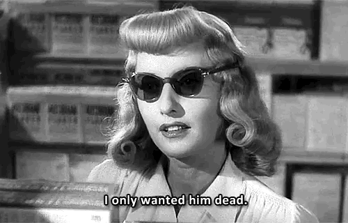 Double Indemnity Assurance sur la mort Directed by Billy Wilder. With Fred MacMurray, Barbara Stanwyck je veux seulement qu'il soit mort.gif, mai 2021
