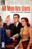 1950 All Men are Liars by John Stephin Strange Cover art by Robert Stanley menteur.jpg