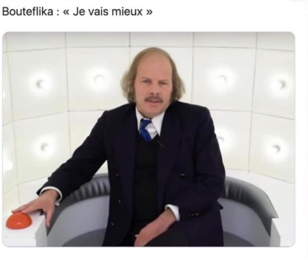 Bouteflika je vais mieux.jpg