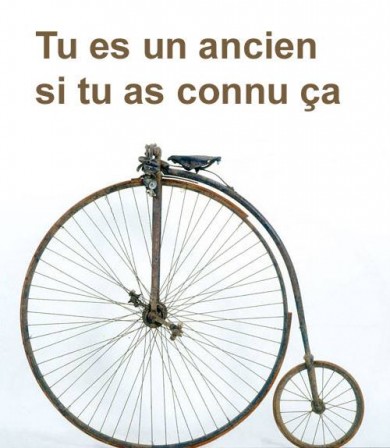 tu_es_un_ancien_si_tu_as_connu_ca.jpg