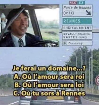 Jacques Brel je ferai un domaine où l'amour sera roi où l'amour sera loi où tu sors à Rennes.jpg, juin 2021