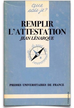Que sais-je remplir l'attestation par Jean Lénarque.jpg, mar. 2021
