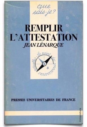 Que sais-je remplir l'attestation par Jean Lénarque.jpg, mar. 2021