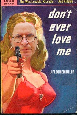 Flechemuller Jacques don't love me.jpg